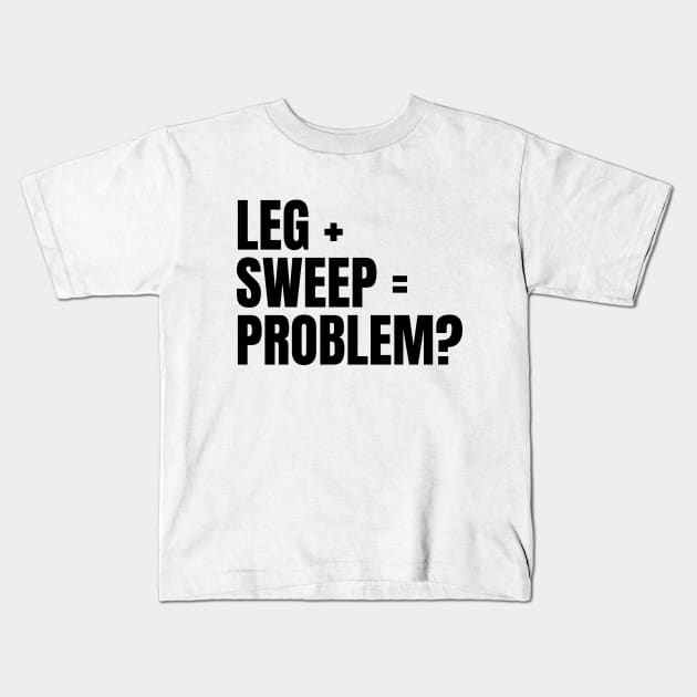 Sweep The Leg Kids T-Shirt by deanbeckton